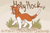 hollyhock - a main character challenge