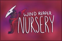 Wind Reaper Nursery v.3 [OPEN]
