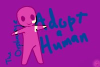 "The Orphanage" - Adopt a Human